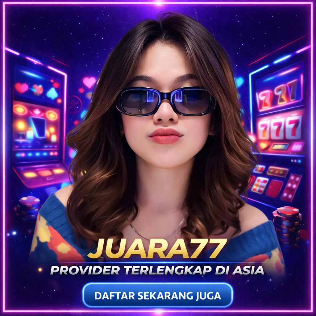 Juara77 | Portal Online Populer 2026 Untuk Semua Perangkat